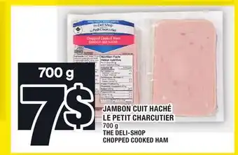 Super C Jambon cuit haché le petit charcutier | the deli-shop chopped cooked ham offer