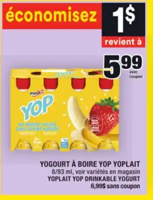 Super C Yogourt à boire yop yoplait | yoplait yop drinkable yogurt offer