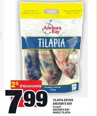 Super C Tilapia entier anchor's bay | anchor's bay whole tilapia offer