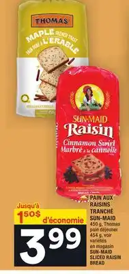 Super C Pain aux raisins tranché sun-maid | sun-maid sliced raisin bread offer