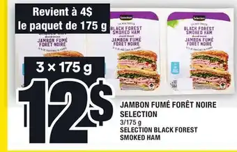 Super C Jambon fumé forêt noire selection | selection black forest smoked ham offer