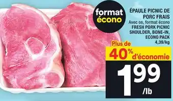 Super C Épaule picnic de porc frais | fresh pork picnic shoulder, bone-in offer