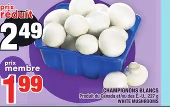 Super C Champignons blancs | white mushrooms offer