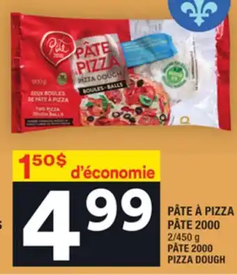 Super C Pâte à pizza pâte 2000 | pâte 2000 pizza dough offer