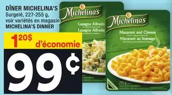 Super C Dîner michelina's | michelina's dinner offer
