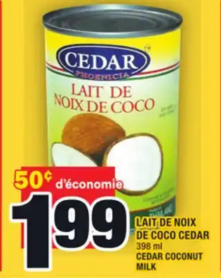 Super C Lait de noix de coco cedar | cedar coconut milk offer