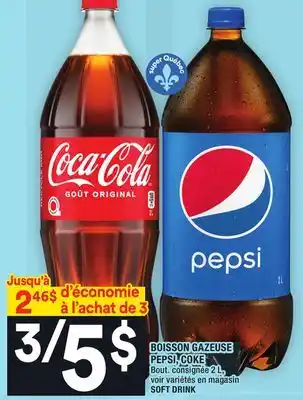 Super C Boisson gazeuse pepsi, coke | soft drink offer
