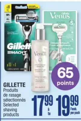 Jean Coutu Gillette selected shaving products offer