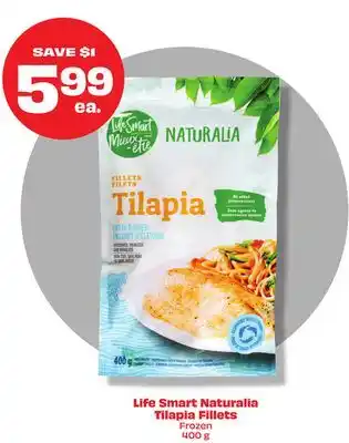 Metro Life smart naturalia tilapia fillets offer