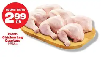 Metro Fresh chicken leg quarters offer