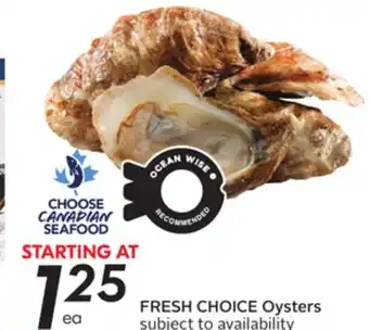 Sobeys Fresh choice oysters offer