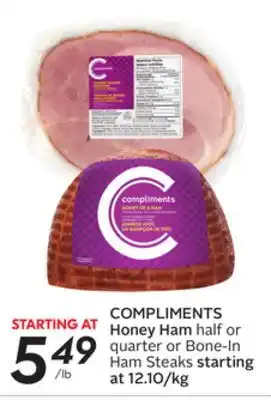 Sobeys Compliments honey ham half or quarter or bone-in ham steaks offer