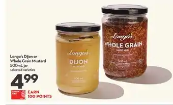 Longo's Longo's dijon or whole grain mustard offer