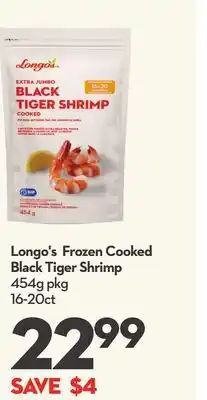 Longo's Longo's frozen cooked black tiger shrimp offer