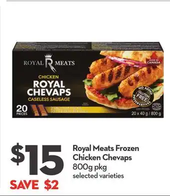 Longo's Royal meats frozen chicken chevaps offer