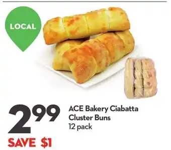 Longo's Ace bakery ciabatta cluster buns offer