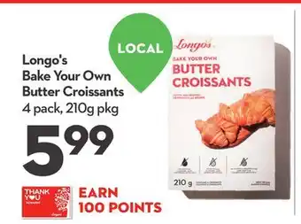 Longo's Longo's bake your own butter croissants offer
