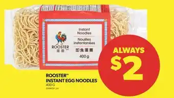 Real Canadian Superstore Rooster instant egg noodles, 400 g offer