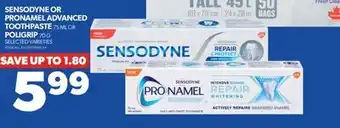 Real Canadian Superstore Sensodyne or pronamel advanced toothpaste, 75 ml or poligrip, 70 g offer