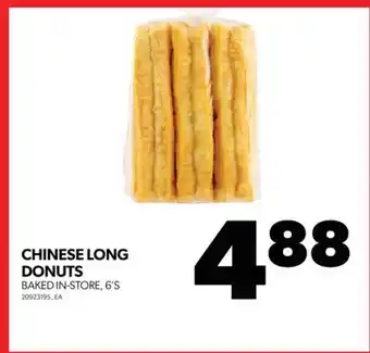 Real Canadian Superstore Chinese long donuts, 6's offer
