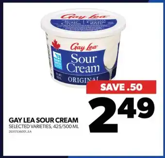 Real Canadian Superstore Gay lea sour cream, 425/500 ml offer