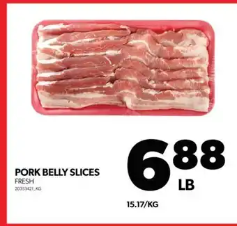 Real Canadian Superstore Pork belly slices offer