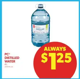 Real Canadian Superstore Pc distilled water, 4 l offer