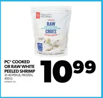 Real Canadian Superstore Pc cooked or raw white peeled shrimp, 31-40 per lb, 400 g offer