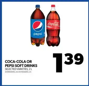 Real Canadian Superstore Coca-cola or pepsi soft drinks, 2 l offer