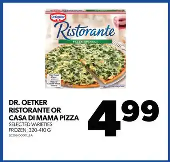 Real Canadian Superstore Dr. oetker ristorante or casa di mama pizza, 320-410 g offer