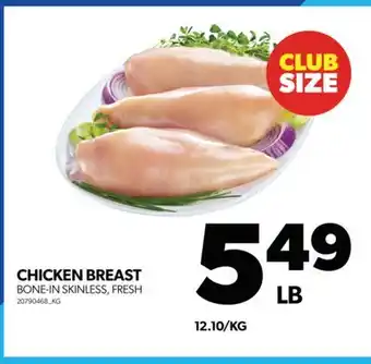 Real Canadian Superstore Chicken breast bone-in skinless, fresh offer