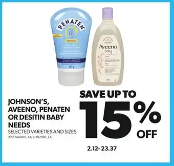 Real Canadian Superstore Johnson's, aveeno, penaten or desitin baby needs offer