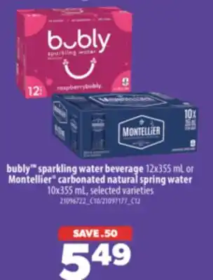 Real Canadian Superstore Bubly sparkling water beverage, 12x355 ml or montellier carbonated natural spring water, 10x355 ml offer