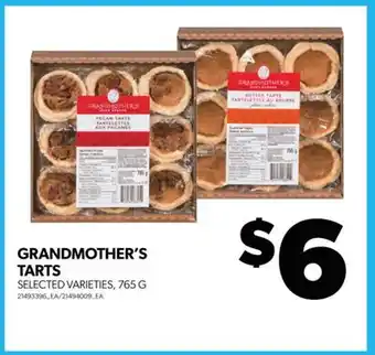 Real Canadian Superstore Grandmother's tarts, 765 g offer