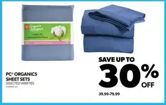 Real Canadian Superstore Pc organics sheet sets offer