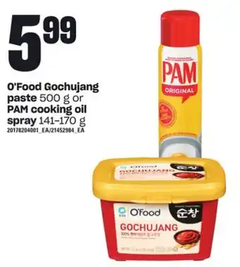 Loblaws O'food gochujang paste, 500 g or pam cooking oil spray, 141-170 g offer