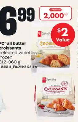 Loblaws Pc all butter croissants, 312-360 g offer