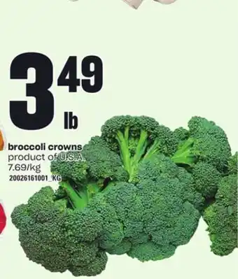 Loblaws Broccoli crowns offer