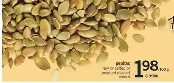 Fortinos Pepitas or salted, 100 lb offer