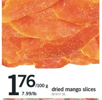Fortinos Dried mango slices, 100 g offer