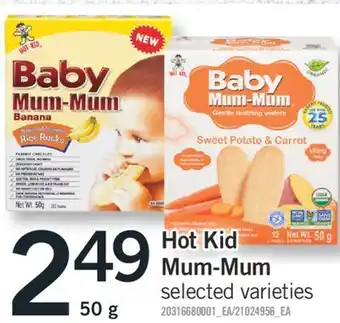 Fortinos Hot kid mum-mum, 50 g offer