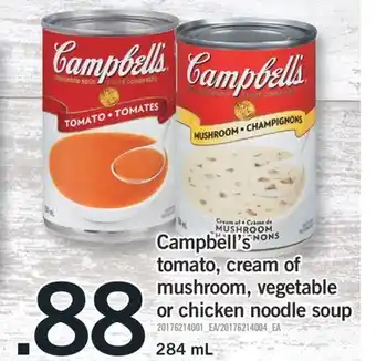 Fortinos Campbell's tomato, cream of mushroom, vegetable or chicken noodle soup, 284 ml offer