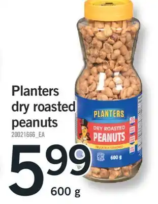 Fortinos Planters dry roasted peanuts, 600 g offer