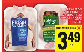 Food Basics Fresh from the farm or zabiha halal whole chicken offer