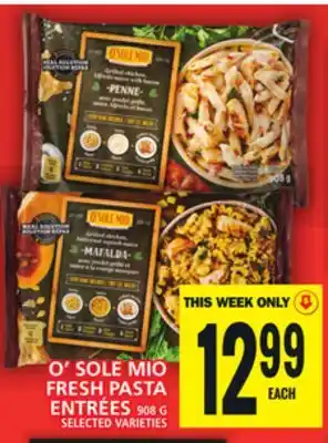 Food Basics O' sole mio fresh pasta entrées offer