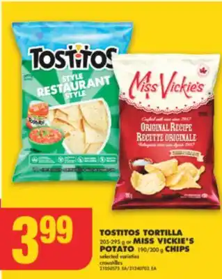 No Frills Tostitos tortilla, 205-295 g or miss vickie's potato, 190/200 g chips offer