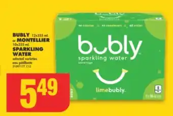 No Frills Bubly 12x355 ml or montellier 10x355 ml sparkling water offer