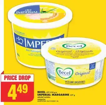 No Frills Becel, 427/454 g or imperial margarine, 637 g offer