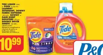 No Frills Tide liquid, 2.04 l or pods, 31/23/18's laundry detergent, downy fabric softener, 1.89-2.63 l, downy or gain scent boosters, offer
