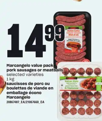 Independent Grocer Marcangelo value pack pork sausages or meatballs, 1 kg offer